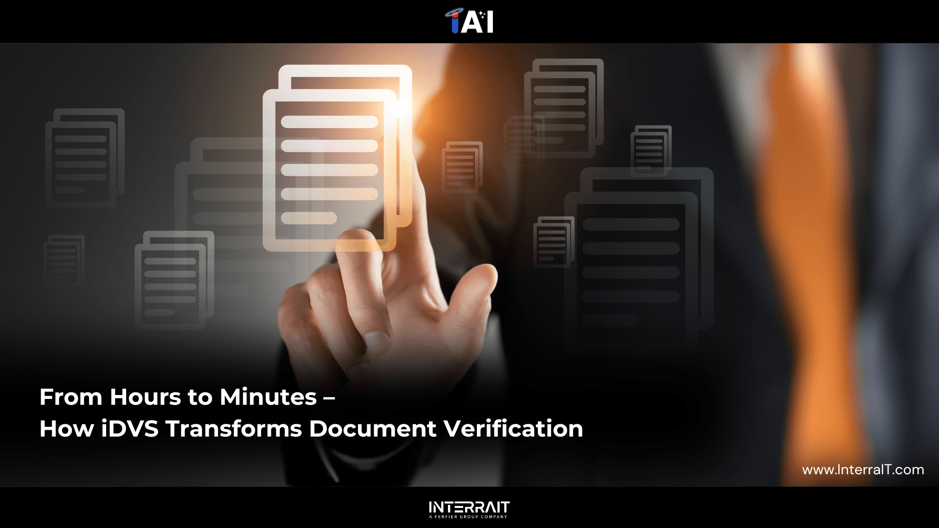 From Hours to Minutes – How iDVS Transforms Document Verification ...